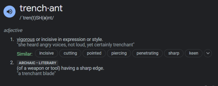 2024-06-08 22_23_12-define trenchant - Google Search.png
