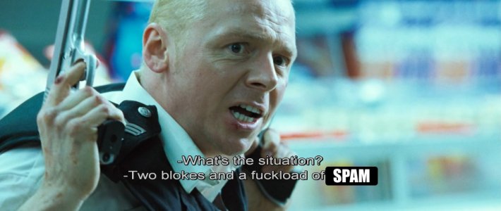 hot fuzz fuckload of spam.jpg