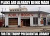 Trump_Library_Adult-Book-Store.jpg Trump_Library_Adult-Book-Store.jpg