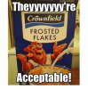 theyyyyyyre-crownfield-frosted-flakes-acceptable-36344420.png