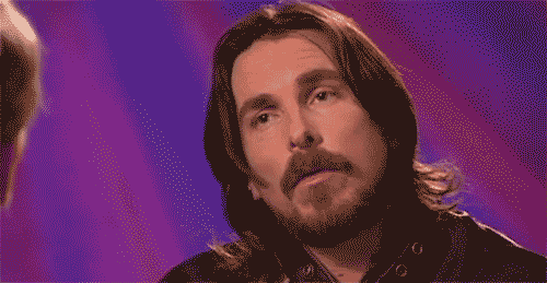wait what christian bale.gif